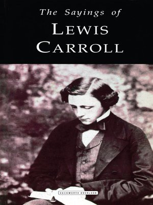 cover image of The Sayings of Lewis Carroll